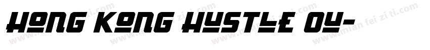Hong Kong Hustle Ou字体转换
